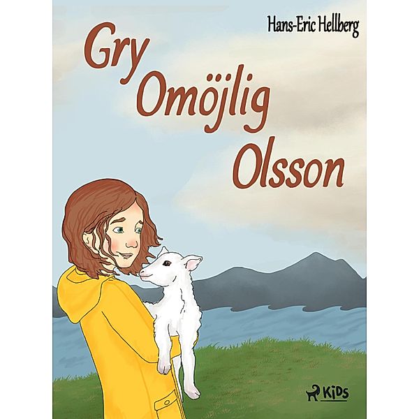 Gry Omöjlig Olsson, Hans-Eric Hellberg