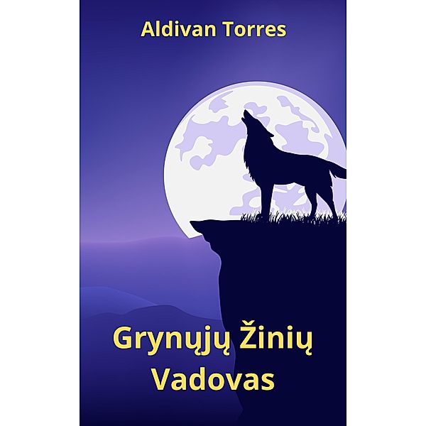 Grynuju Ziniu Vadovas, Aldivan Torres