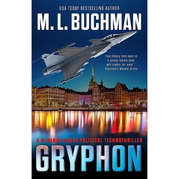 Gryphon (Miranda Chase, #14) / Miranda Chase, M. L. Buchman