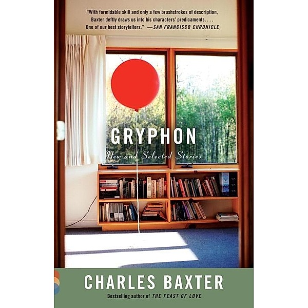 Gryphon / Vintage Contemporaries, Charles Baxter