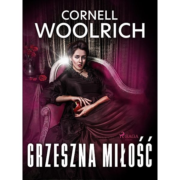 Grzeszna milosc, Cornell Woolrich