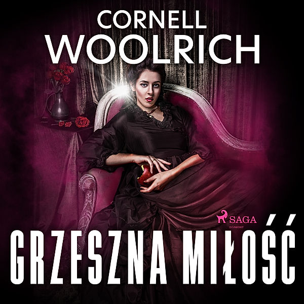 Grzeszna miłość, Cornell Woolrich