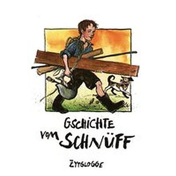 Gschichte vom Schnüff,Audio-CD, Beat Brechbühl