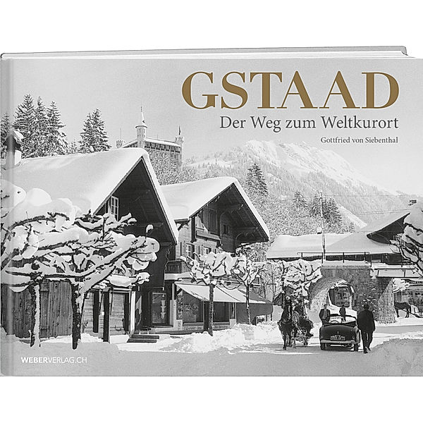 Gstaad, Gottfried von Siebenthal