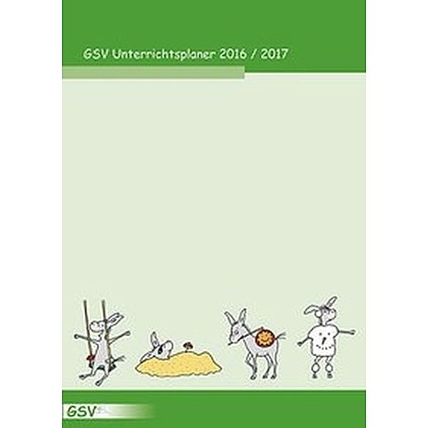 GSV Unterrichtsplaner für Grundschullehrer (DIN A4) 2016/2017