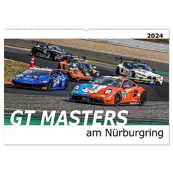 GT Masters am Nürburgring (Wandkalender 2024 DIN A2 quer), CALVENDO Monatskalender, Calvendo, Michael Schweinle & Dieter Wilczek