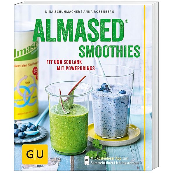 GU Diät & Gesundheit / Almased-Smoothies, Nina Schuhmacher, Anna Rosenberg