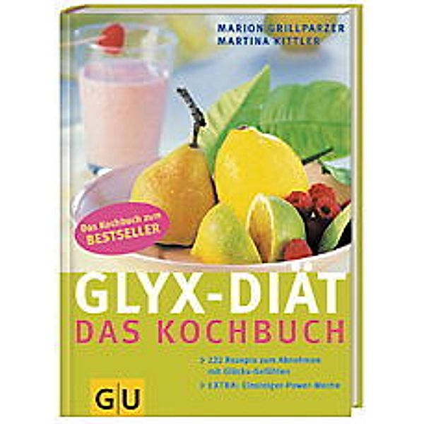 GU Diät & Gesundheit / GLYX-Diät, Das Kochbuch, Marion Grillparzer, Martina Kittler