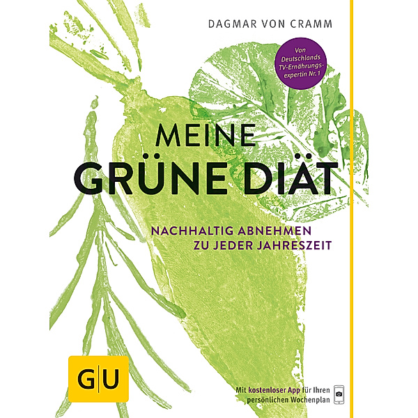 GU Diät & Gesundheit / Meine grüne Diät, Dagmar von Cramm