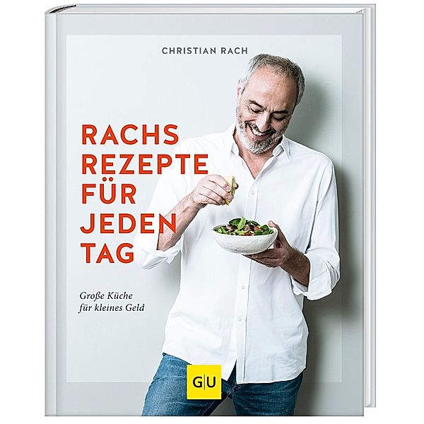 GU Kochen & Verwöhnen Autoren-Kochbuecher / Rachs Rezepte für jeden Tag, Christian Rach