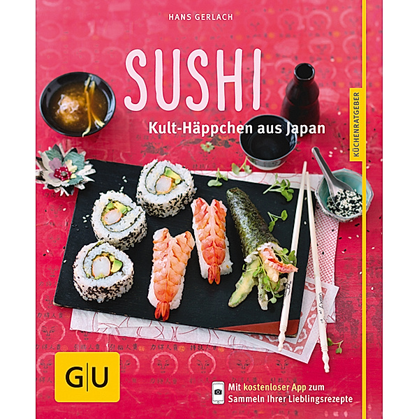 GU Küchenratgeber / Sushi, Hans Gerlach