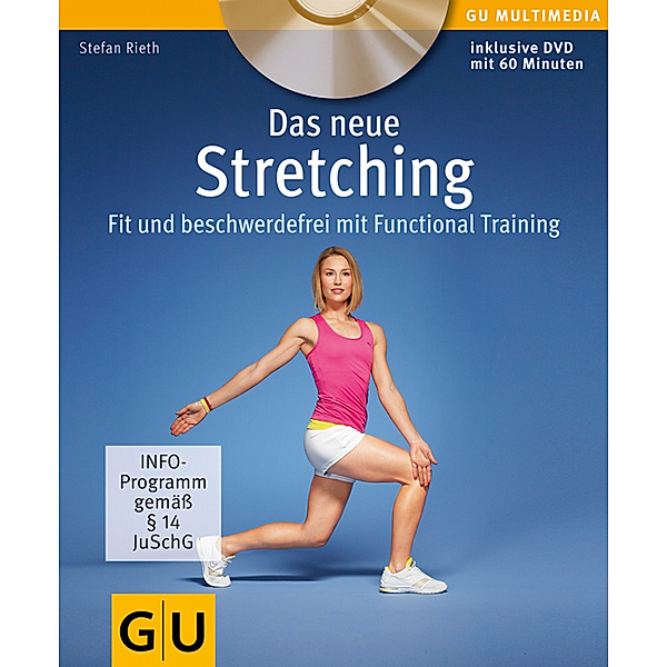 GU Multimedia / Das neue Stretching, m. DVD, Stefan Rieth