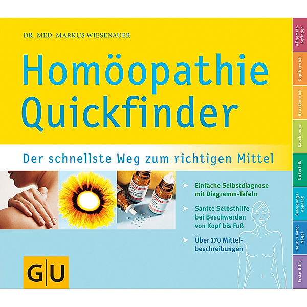 GU Quickfinder Körper, Geist & Seele: Quickfinder  Homöopathie, Markus Wiesenauer