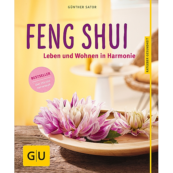 GU Ratgeber Gesundheit / Feng Shui, Günther Sator