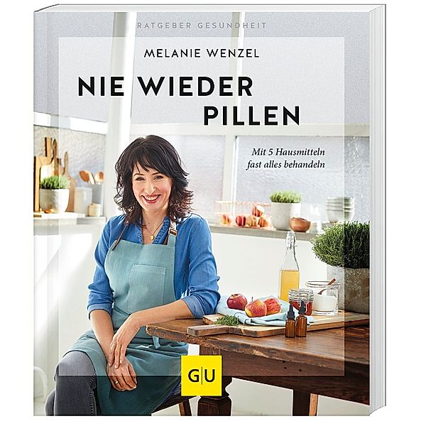 GU Ratgeber Gesundheit / Nie wieder Pillen, Melanie Wenzel