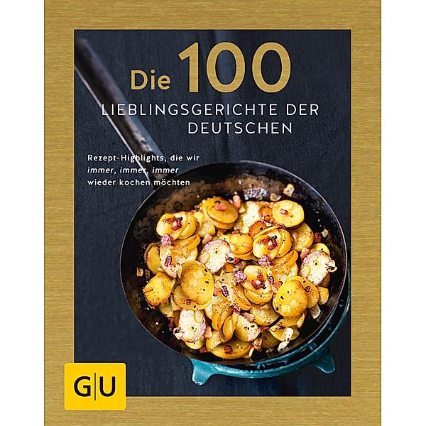 GU Themenkochbuch / Die 100 Lieblingsgerichte der Deutschen, Viola Lex