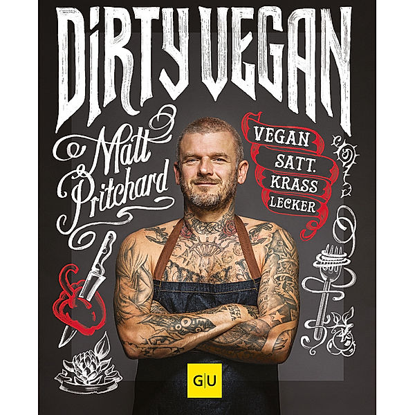 GU Themenkochbuch / Dirty Vegan, Matt Pritchard