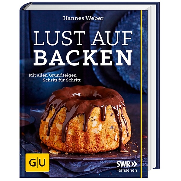 GU Themenkochbuch / Lust auf Backen, Hannes Weber