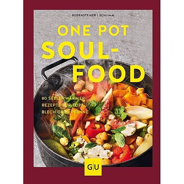 GU Themenkochbuch / One Pot Soulfood, Susanne Bodensteiner, Sabine Schlimm