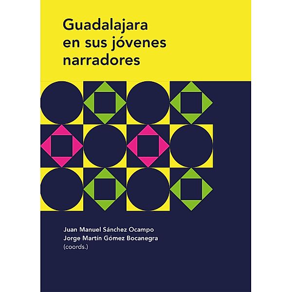 Guadalajara en sus jóvenes narradores, Carlos Fernando Sánchez Martínez, María Jesús Mora de Delgado, Miriam Denisse Vázquez, Jesús Armando Montaño Lugo, Miriam Pilar Gaspar García, Jonathan Emmanuel Vázquez Vela, Samantha Carolina Torres Hernández, Carmen Arely Cadena Pérez, Manuel Jesús Pulido de Gómez, Óscar Eduardo Bravo Gutiérrez, Jhovana Itzel Aguilar Jiménez, Adrián Sánchez García, Emmanuel Gutiérrez Gutiérrez, Domingo Valtierra Robles, German Robles Pérez