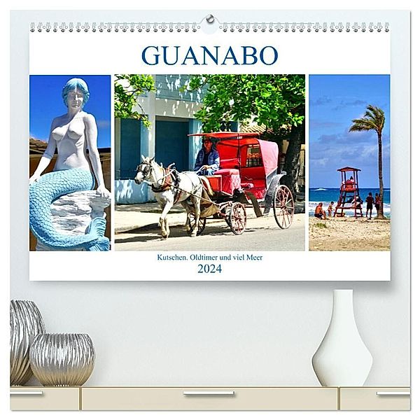 Guanabo - Kutschen, Oldtimer und viel Meer (hochwertiger Premium Wandkalender 2024 DIN A2 quer), Kunstdruck in Hochglanz, Henning von Löwis of Menar