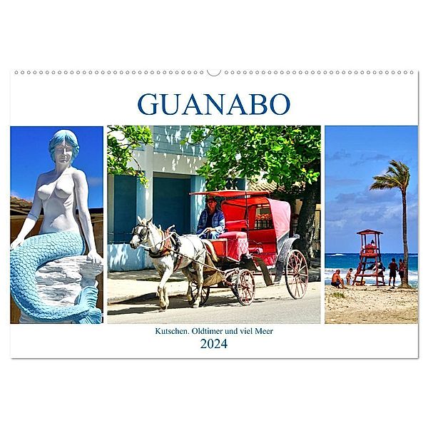 Guanabo - Kutschen, Oldtimer und viel Meer (Wandkalender 2024 DIN A2 quer), CALVENDO Monatskalender, Henning von Löwis of Menar