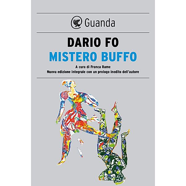 Guanda Narrativa: Mistero buffo, Dario Fo