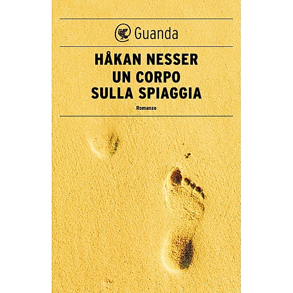 Guanda Noir: Un corpo sulla spiaggia, Håkan Nesser