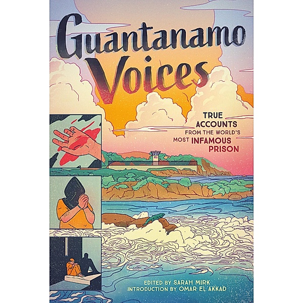 Guantanamo Voices, Sarah Mirk