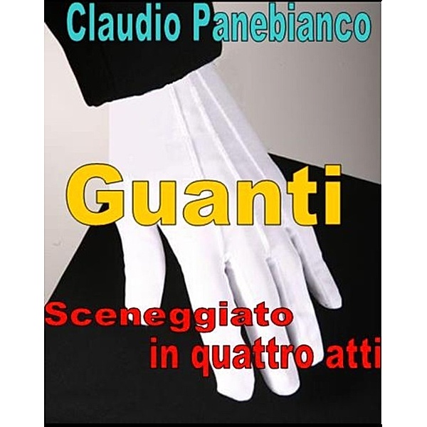 Guanti, Claudio Panebianco