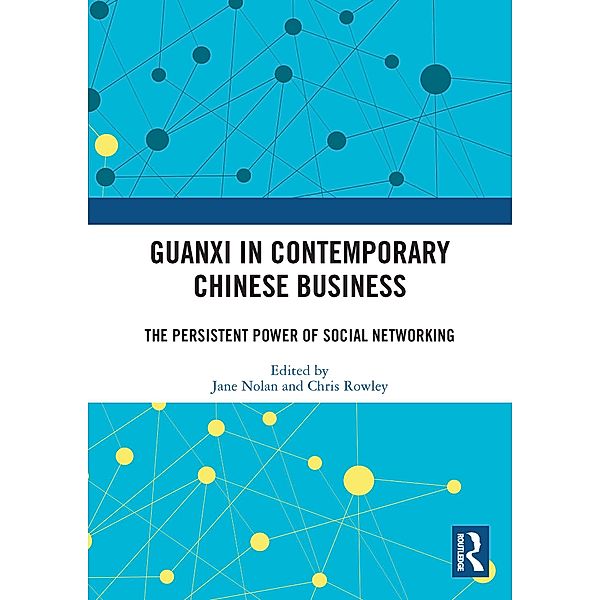 Guanxi in Contemporary Chinese Business