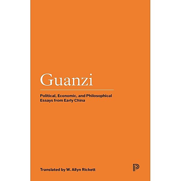 Guanzi / Princeton Library of Asian Translations Bd.159