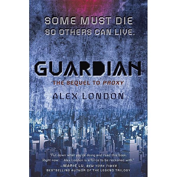 Guardian, Alex London