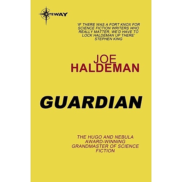 Guardian, Joe Haldeman
