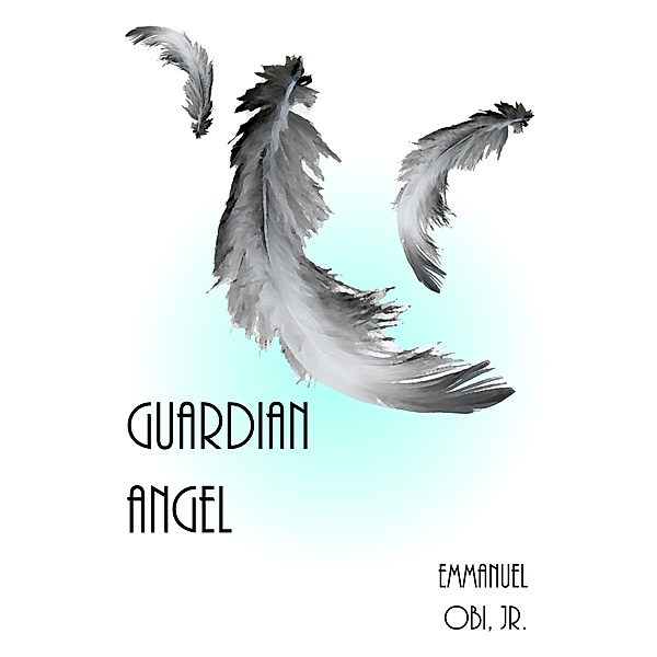 Guardian Angel, Emmanuel, Jr Obi