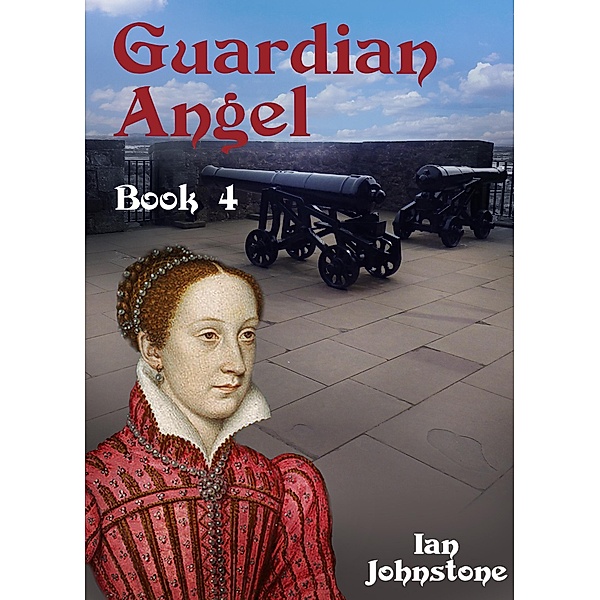 Guardian Angel (Book 4) / eBookIt.com, Ian Johnstone
