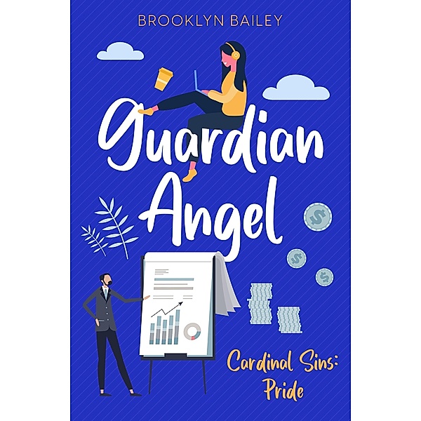 Guardian Angel; Cardinal Sins: Pride / Cardinal Sins, Brooklyn Bailey