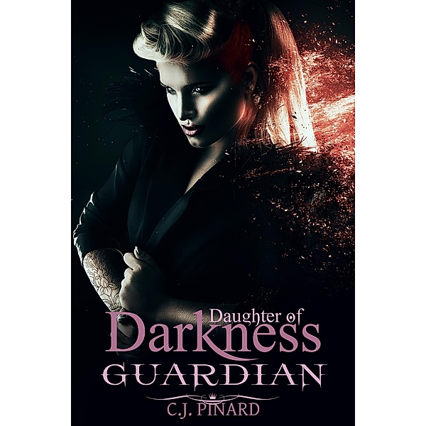 Guardian: Daughter of Darkness (Part III) / Daughters of Darkness, C. J. Pinard, Kristen Middleton