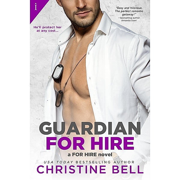 Guardian For Hire / For Hire Bd.2, Christine Bell