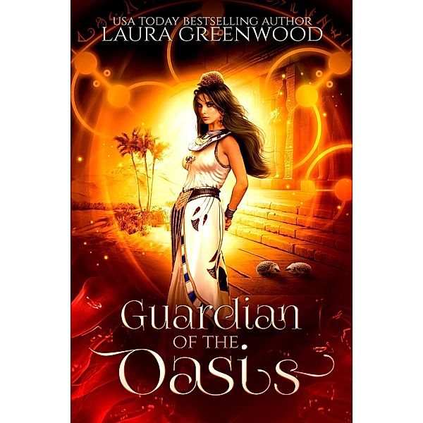Guardian Of The Oasis (Forgotten Gods, #14) / Forgotten Gods, Laura Greenwood