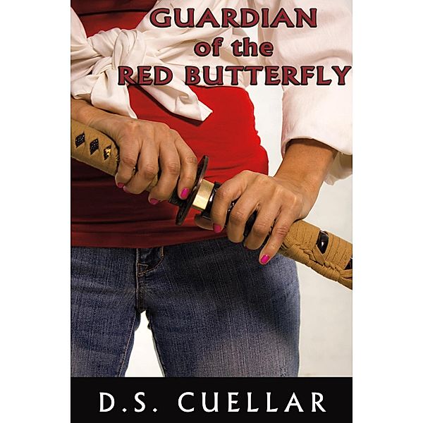 Guardian of the Red Butterfly, D. S. Cuellar