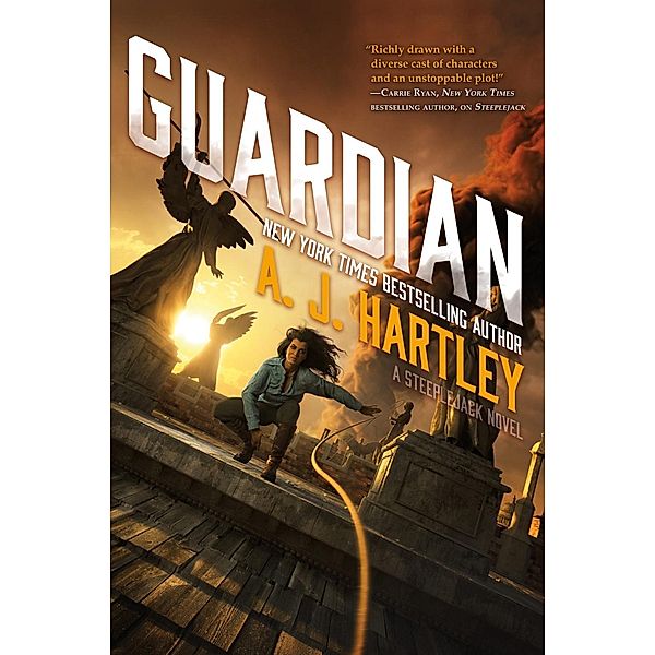 Guardian / Steeplejack Bd.3, A. J. Hartley