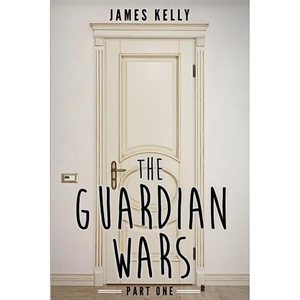 Guardian Wars, James Kelly