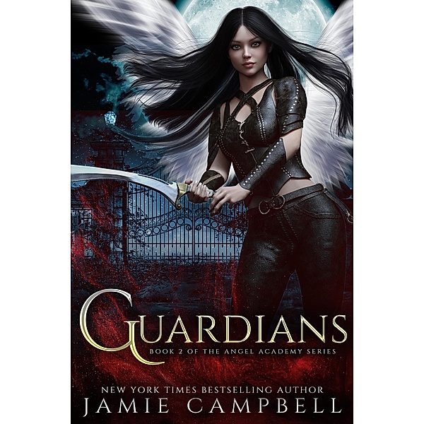 Guardians (Angel Academy, #2) / Angel Academy, Jamie Campbell