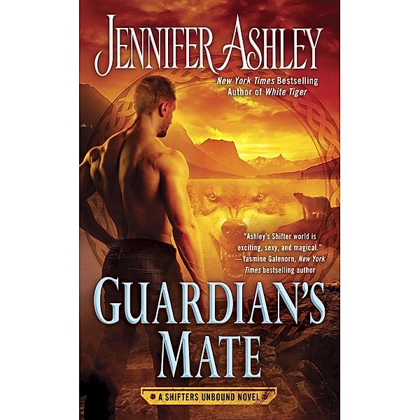 Guardian's Mate / A Shifters Unbound Novel Bd.9, Jennifer Ashley