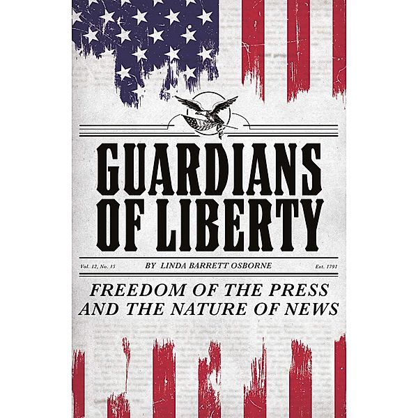 Guardians of Liberty, Linda Barrett Osborne