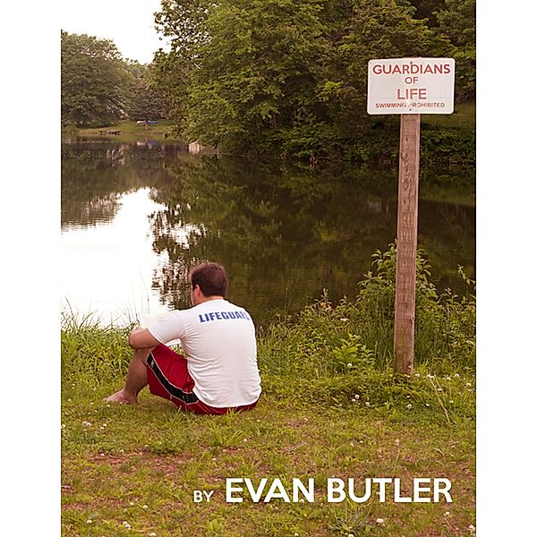 Guardians of Life, Evan Butler