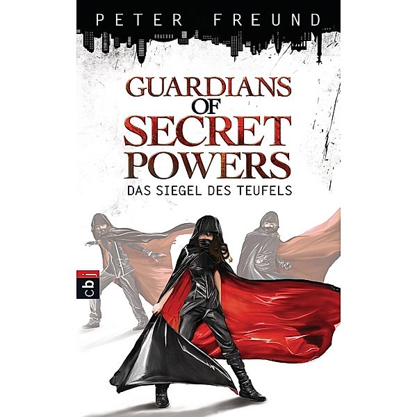 Guardians of Secret Powers - Das Siegel des Teufels, Peter Freund