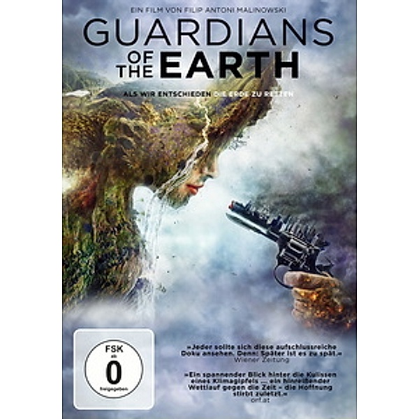 Guardians of the Earth - Als wir entschieden, die Erde zu retten, Saleemul Huq, Christiana Figueres, Laure Fabius