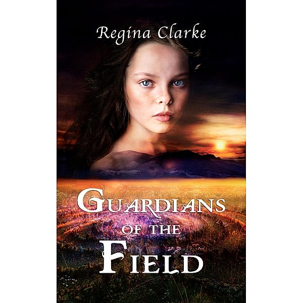 Guardians of the Field / Guardians of the Field, Regina Clarke